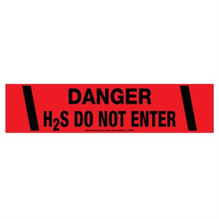 Danger H2S Do Not Enter Tape
